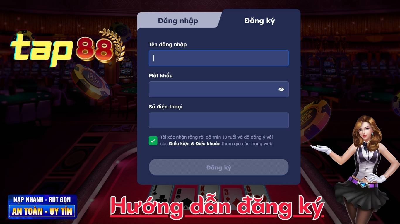Hướng Dẫn Đăng Ký Tap88 Từ A - Z Hướng Dẫn Đăng Ký Tap88 Từ A - Z